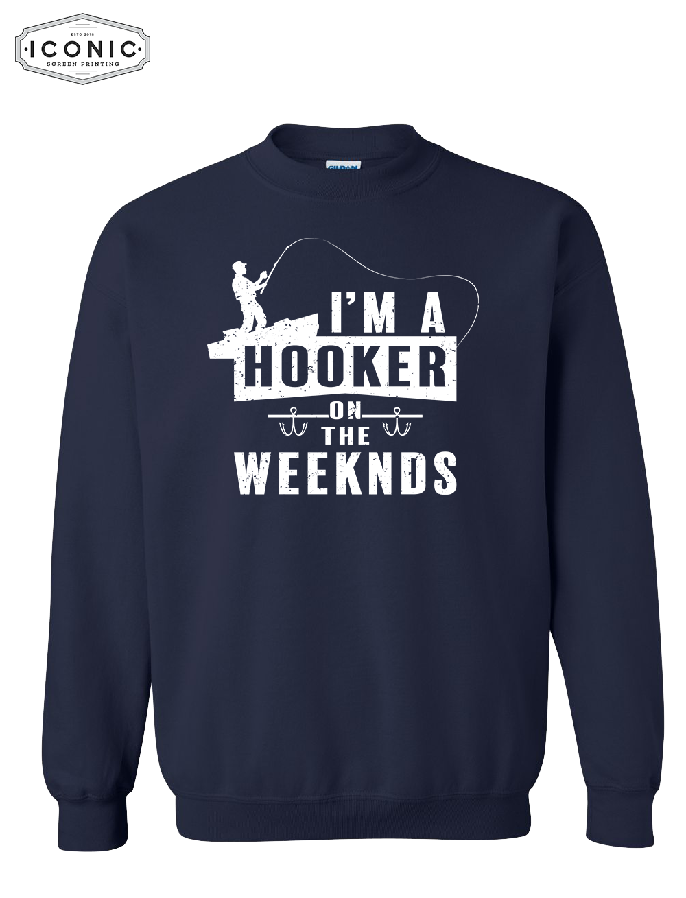 Hooker on the Weekends - Heavy Blend Sweatshirt