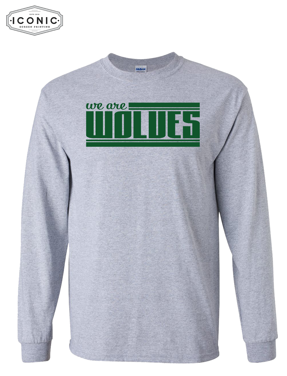 We Are Wolves - Ultra Cotton Long Sleeve
