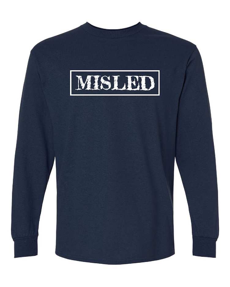 MISLED Long Sleeve