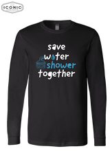 Load image into Gallery viewer, Save Water Shower Together - D6 - BELLA+CANVAS - Unisex Jersey Long Sleeve Tee
