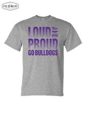 Load image into Gallery viewer, Loud and Proud Bulldogs - DryBlend T-shirt
