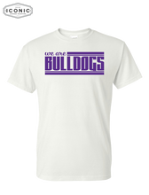Load image into Gallery viewer, We Are Bulldogs - DryBlend T-shirt
