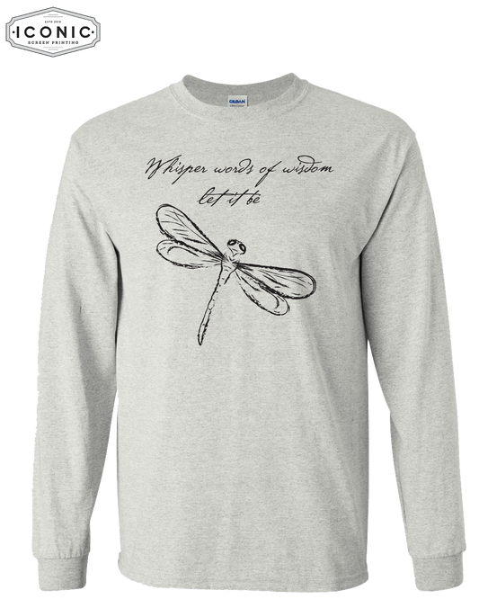 Whisper Words of Wisdom- DryBlend T-shirt