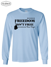 Load image into Gallery viewer, Freedom Isn&#39;t Free - Ultra Cotton Long Sleeve

