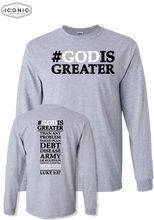 Load image into Gallery viewer, #God Is Greater - Ultra Cotton Long Sleeve
