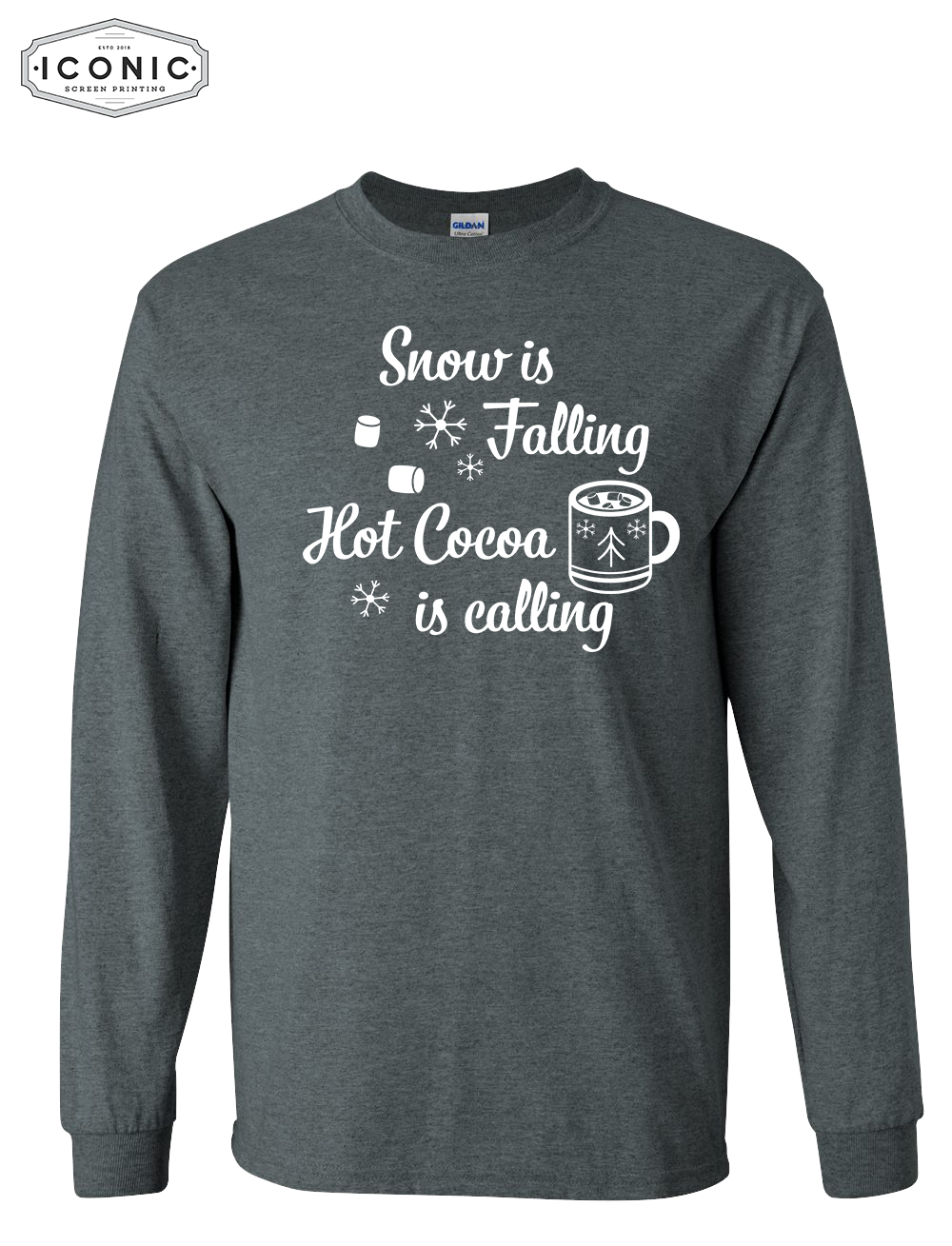 Snow Is Falling, Cocoa Is Calling - Ultra Cotton Long Sleeve