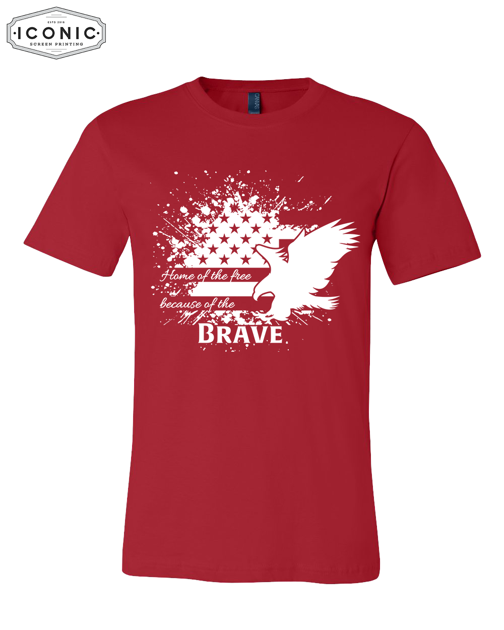 Because of the Brave  - Unisex Jersey Tee
