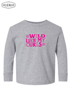 Wild Like My Curls - Toddler Long Sleeve Cotton Jersey Tee
