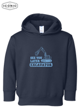 Load image into Gallery viewer, See You Later Excavator - Toddler Pullover Fleece Hoodie
