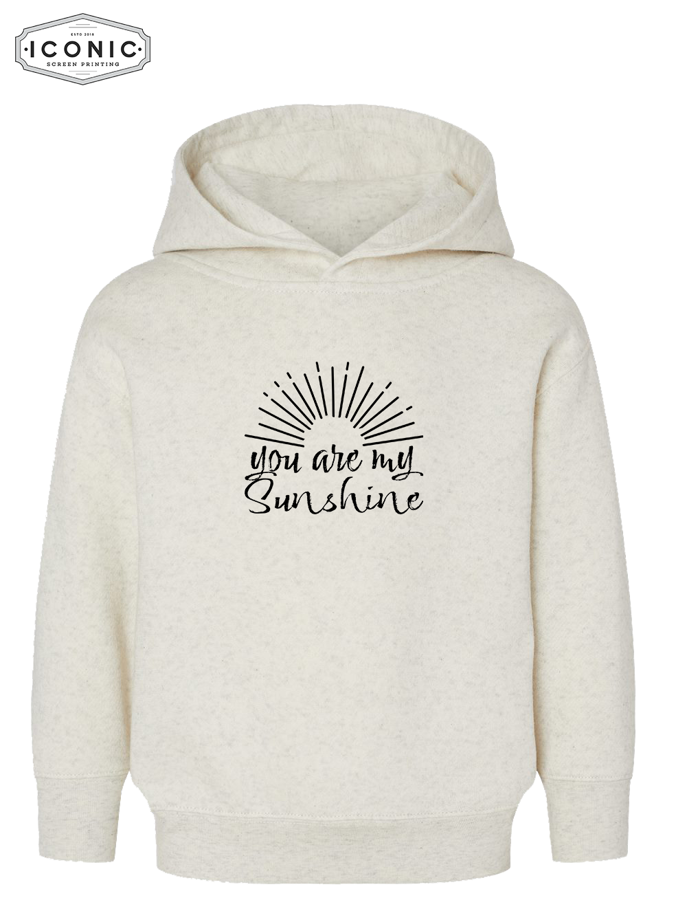 You Are My Sunshine - Toddler Pullover Fleece Hoodie