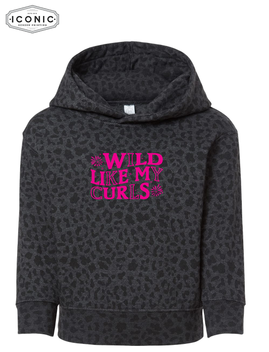 Wild Like My Curls - Toddler Pullover Fleece Hoodie