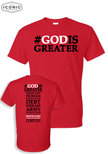 #God Is Greater - DryBlend T-shirt