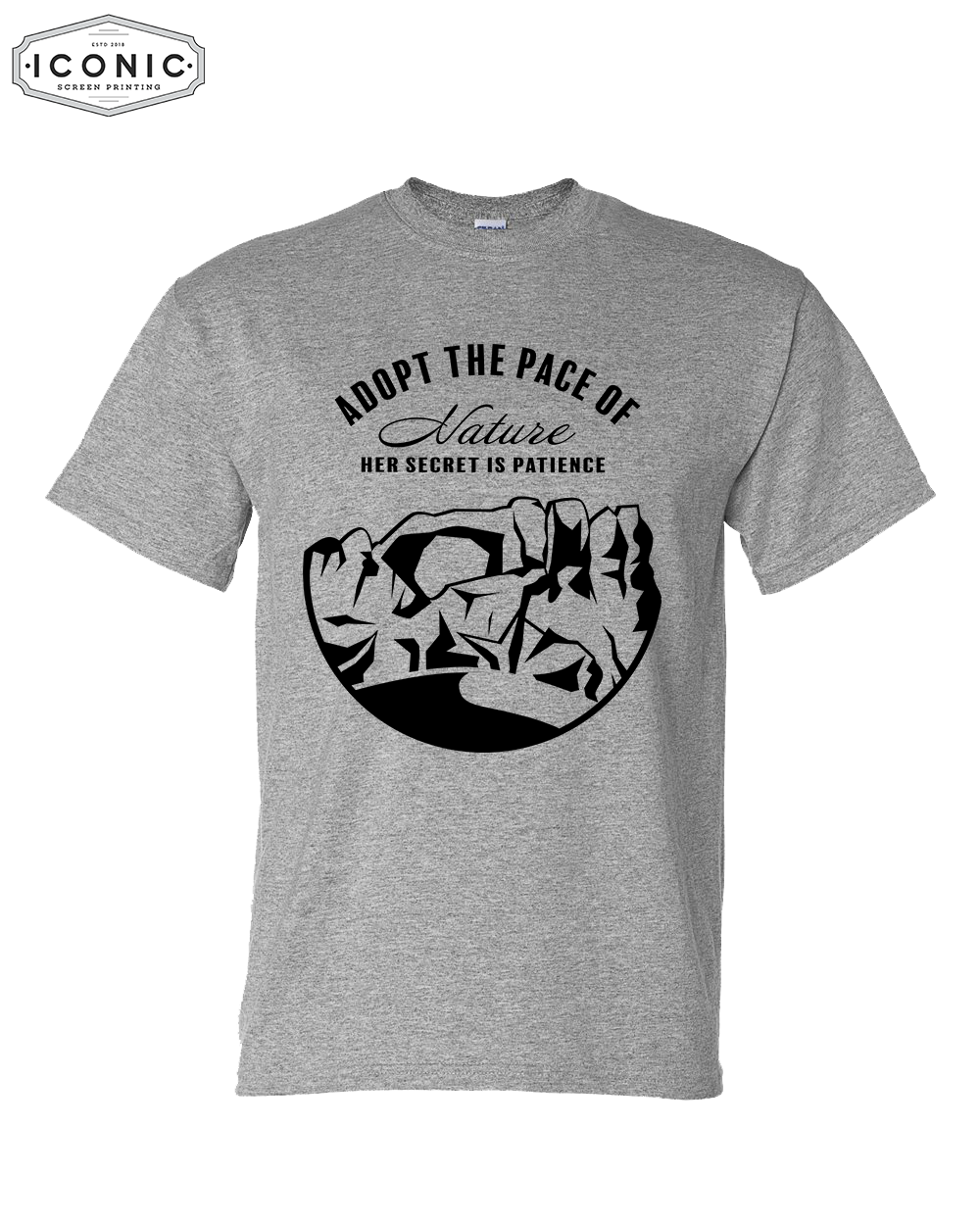 Adopt The Pace of Nature - DryBlend T-Shirt