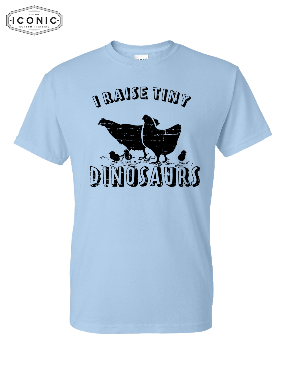 I Raise Tiny Dinos - DryBlend T-shirt