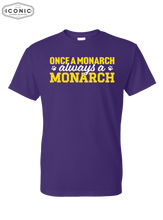 Load image into Gallery viewer, Always A Monarch - DryBlend T-Shirt
