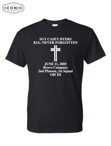 SGT Casey Byers: Never Forgotten - DryBlend T-Shirt
