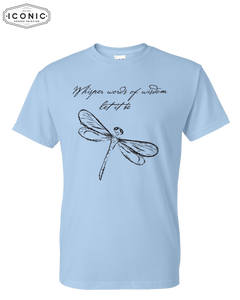 Whisper Words of Wisdom - DryBlend T-shirt