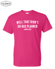 Load image into Gallery viewer, #MyLife - DryBlend T-Shirt
