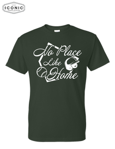 No Place Like Home - DryBlend T-shirt