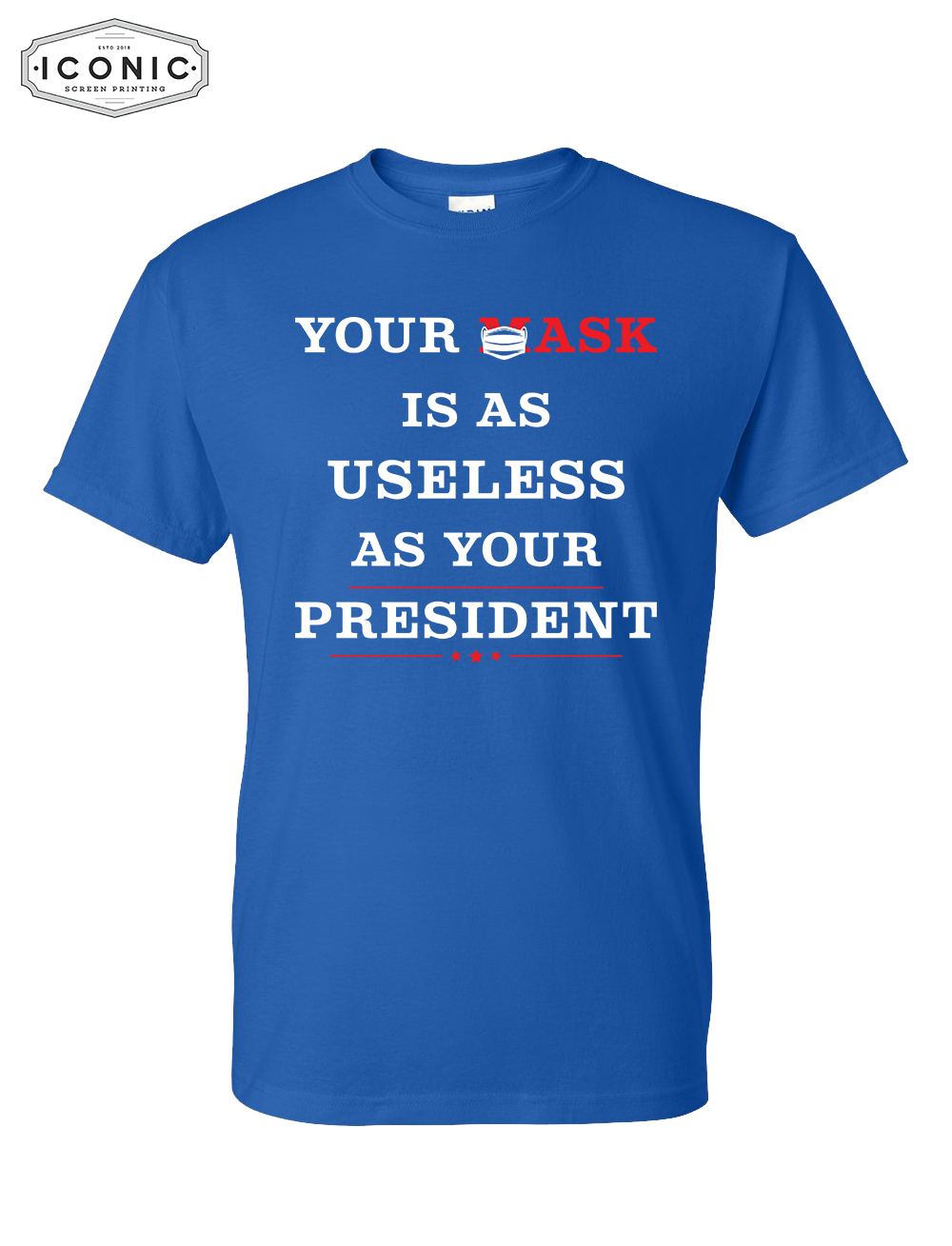 Useless Mask - DryBlend T-shirt