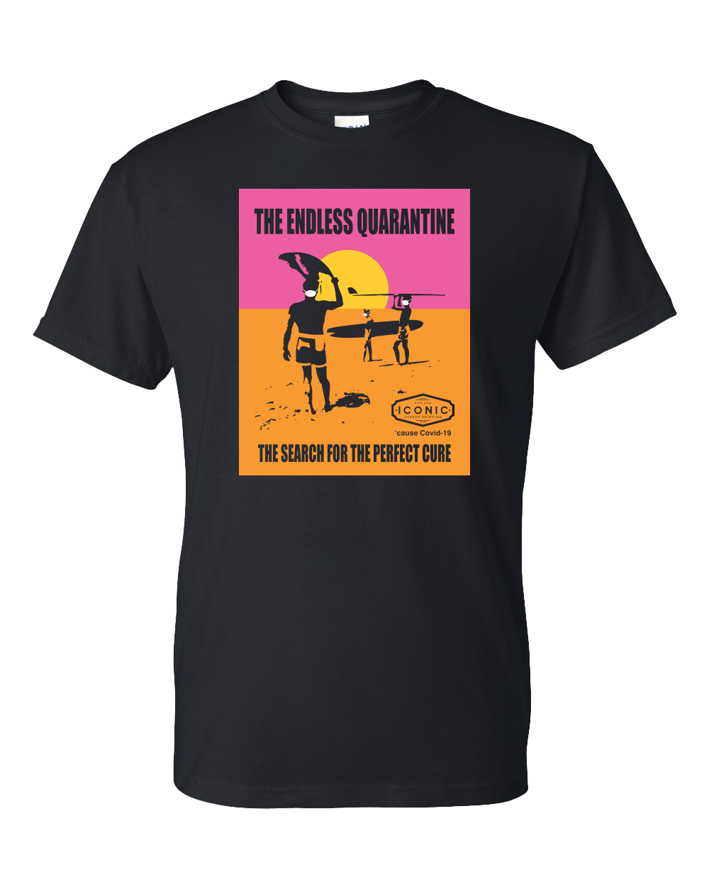 Endless Quarantine - DryBlend T-shirt